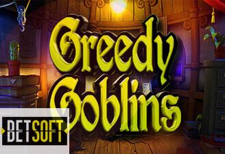 Greedy Goblins